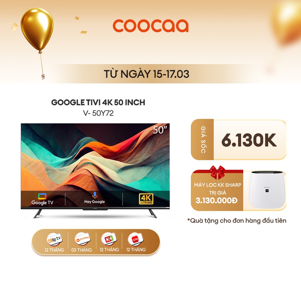 [Nhập Mã  giảm ELCCVIP3 giảm 1 200K] Google Tivi Coocaa 4K 50 Inch - Model 50Y72 - Miễn Phí Lắp Đặt