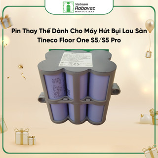Pin Thay Thế Dành Cho Máy Hút Bụi Lau Sàn Tineco Floor One S5/S5 Pro - Hàng Chính Hãng