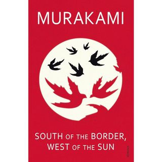 Sách Ngoại Văn - South Of The Border, West Of The Sun - Haruki Murakami