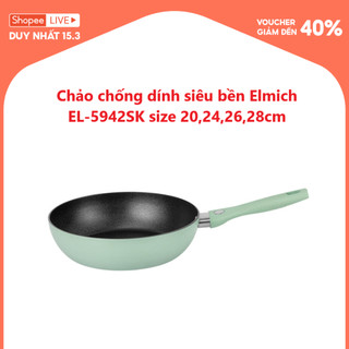 Chảo chống dính siêu bền Elmich  EL-5942SK size 20,24,26,28cm