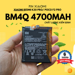 Pin xiaomi BM4Q dành cho redmi k30 pro, poco F2 pro, dung lượng 4700mAh, bảo hành 6 tháng