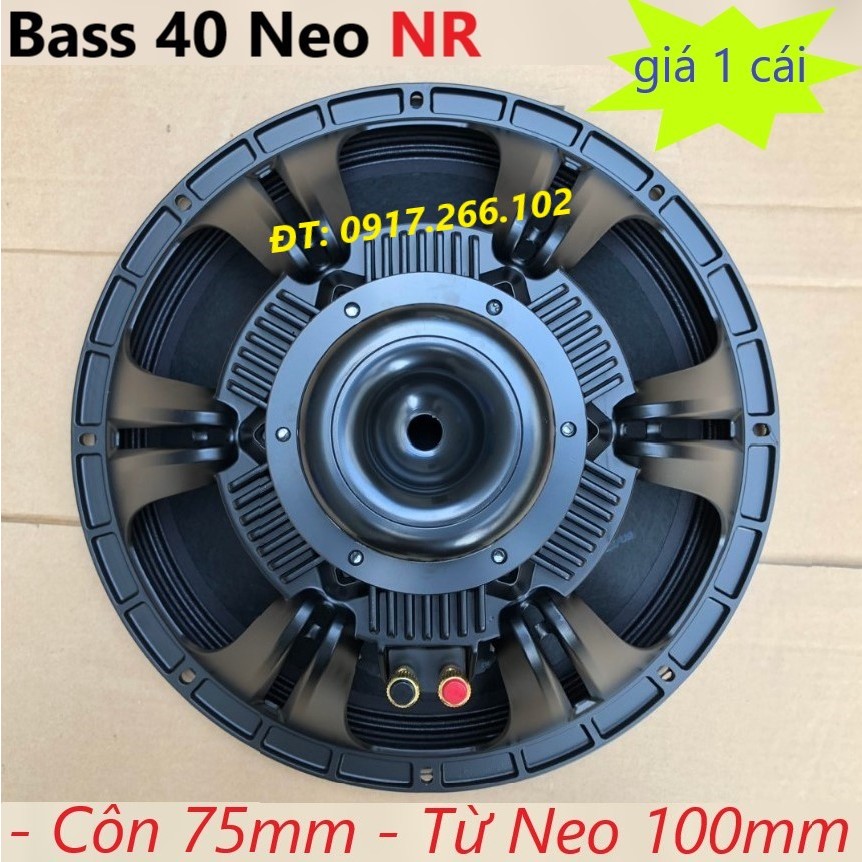 LOA BASS 40 TỪ NEO 100MM NR COIL 76MM – 01 LOA BASS 4 TẤC TỪ NEO