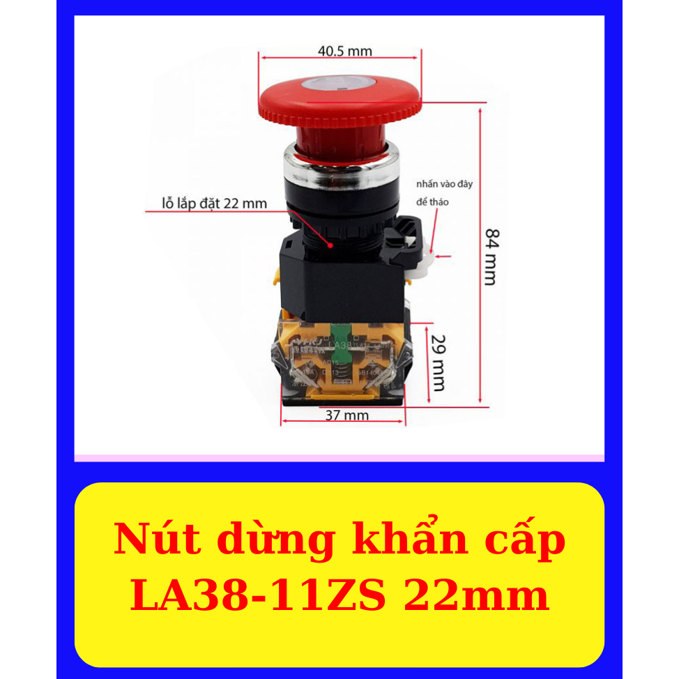 Nút dừng khẩn cấp LA38-11ZS 22mm 10A - Nút Stop - Nút nhấn công nghiệp