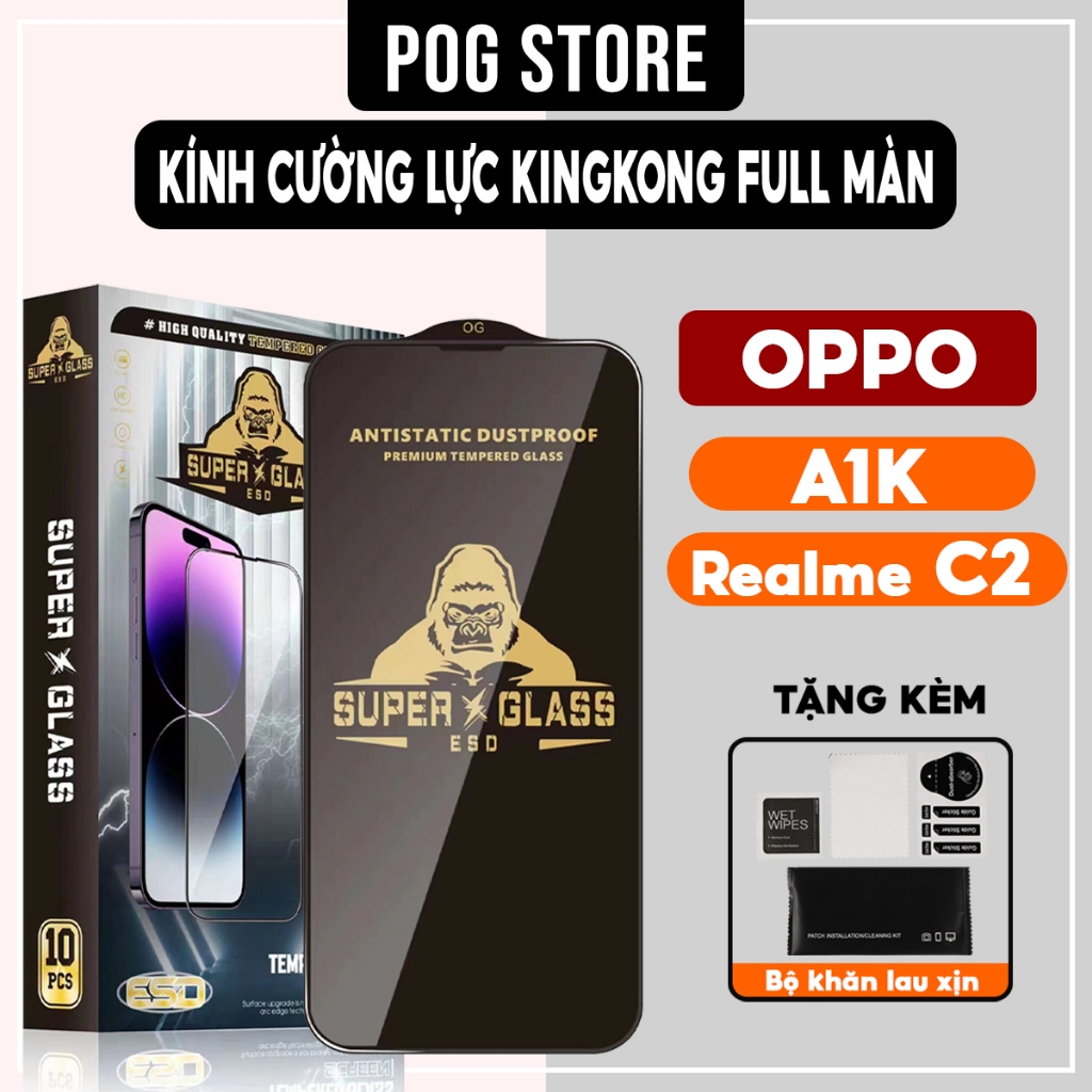 Kính cường lực Oppo A1k, Realme C2 Kingkong full màn | Miếng dán bảo vệ màn hình cho Oppo