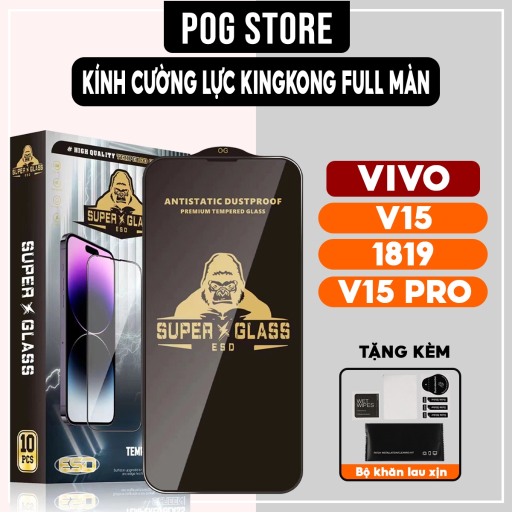 Kính cường lực Vivo V15, Vivo 1819, V15 Pro Kingkong full màn | Miếng dán bảo vệ màn hình cho Vivo