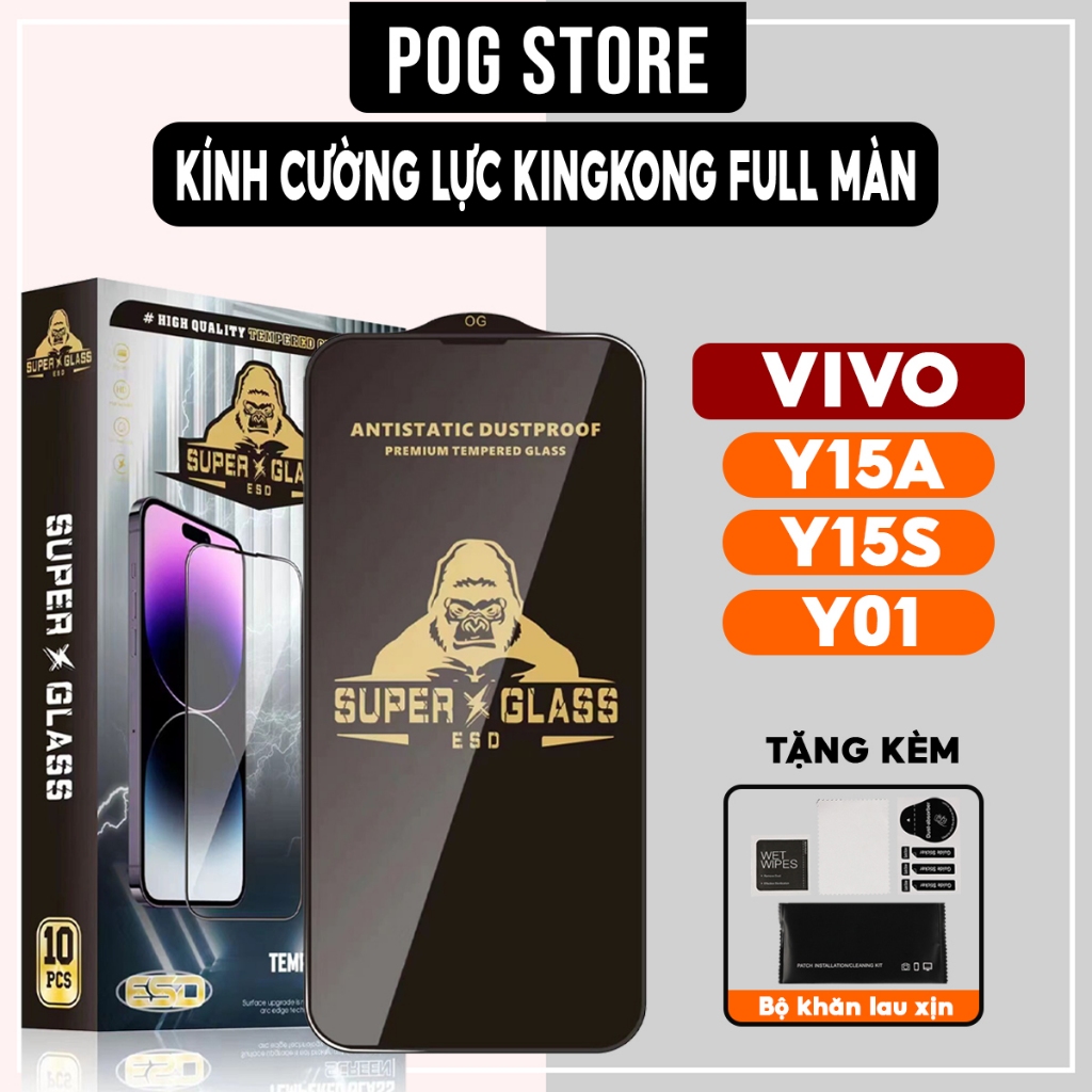 Kính cường lực Vivo Y15s, Y15a, Y01 Kingkong full màn | Miếng dán bảo vệ màn hình cho Vivo