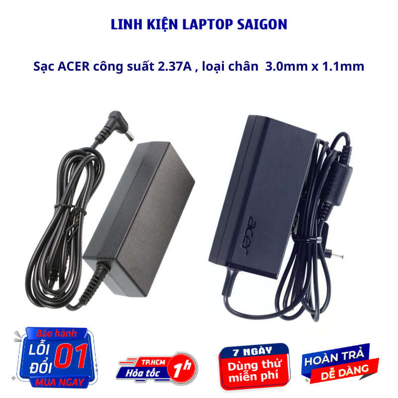 Sạc Laptop Acer ZIN 2.37A 3.42A Đầu nhỏ 3.0 x 1.1mm Sạc máy tính Acer Sạc Acer 19V 2.37A 3.42A bảo hành 12 tháng