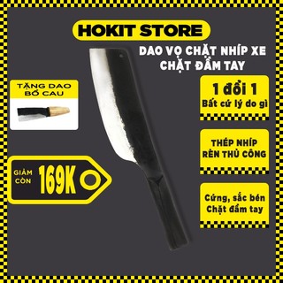 Dao Chặt gà vịt Cán Thép nhíp xe Nga sắc bén(Dao vọ/Dao Phang) - Chặt đầm tay trọng lượng từ 800g HOKIT15