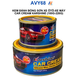 Kem đánh bóng sơn xe ôtô-xe máy Car Cream Karshine (100g--220g)