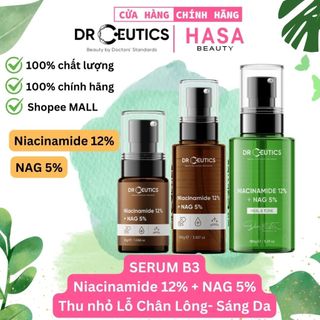 Tinh chất niacinamide 12% + 5% nag drceutics thu nhỏ lỗ chân lông và làm sáng da 30g 100g