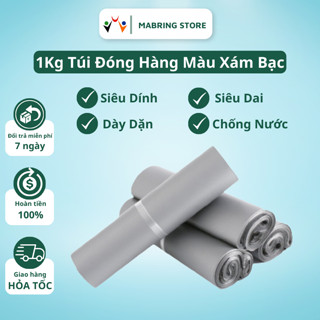 [ 1Kg Xám Bạc ] Túi Đóng Hàng Niêm Phong, Túi Đóng Gói Hàng Niêm Phong 3 Lớp Mabring Dính Sẵn, Dày Dai| In Logo Miễn Phí