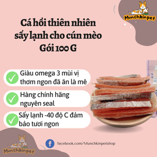 Cá hồi sấy lạnhcao cấp cho thú cưng bổ sung dinh dưỡng - 100G nguyên seal chính hãng