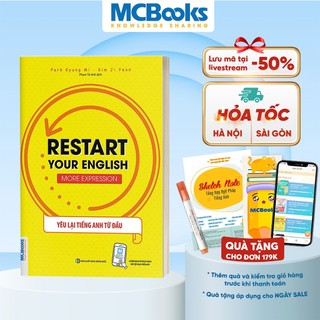 Sách - Restart your English - Restart Your English (Yêu Lại Tiếng Anh Từ đầu) - Mẫu Câu Giao Tiếp Thông Dụng - Kèm apps