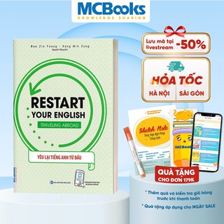 Sách - Restart Your English - Traveling Abroad (Yêu Lại Tiếng Anh Từ đầu) - Chủ Đề Tiếng Anh Du Lịch - Kèm App Online