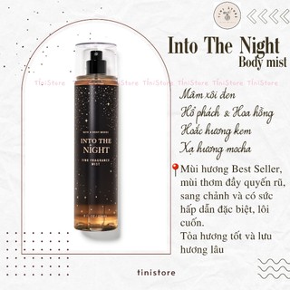 Xịt thơm body mist into the night bath & body works