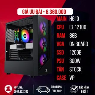 Bộ máy tính PC văn phòng, học tập, làm việc online, gaming H610 + i3 12100 + 8gb ram GIÁ SIÊU SỐC Mới 100%