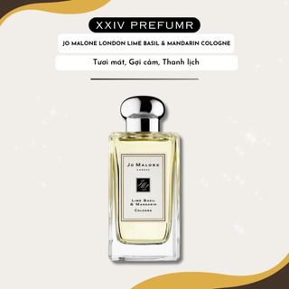 Nước hoa mùa hè jo malone lime basil & mandarin lạc vào rừng chanh tươi mát
