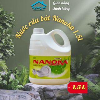 Nước rửa chén bát Nanoka 1.5L Hương chanh, Công nghệ Nhật Bản sạch kin kít không ăn da tay