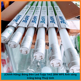 Bóng đèn led tuýp 1m2 28w mpe ánh sáng trắng bóng thuỷ tinh