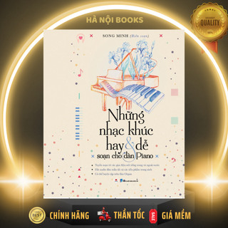 Sách - Những Nhạc Khúc Hay & Dễ Soạn Cho Đàn Piano - Huy Hoàng Books