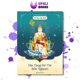 Vở chép kinh, sổ chép kinh địa tạng bồ tát bổn nguyện chữ in mờ cao cấp - Tô Tâm Quang Biên Soạn - Upali Books