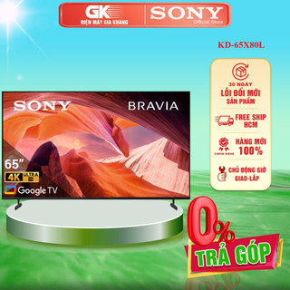 Kd-65x80l - google tivi sony 4k 65inch kd-65x80l - bảo hành chính hãng