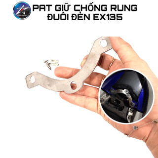 PAT GIỮ CHỐNG RUNG ĐUÔI ĐÈN EXCITER 135
