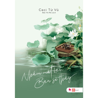 Sách - Nhắm mắt lại bạn sẽ thấy