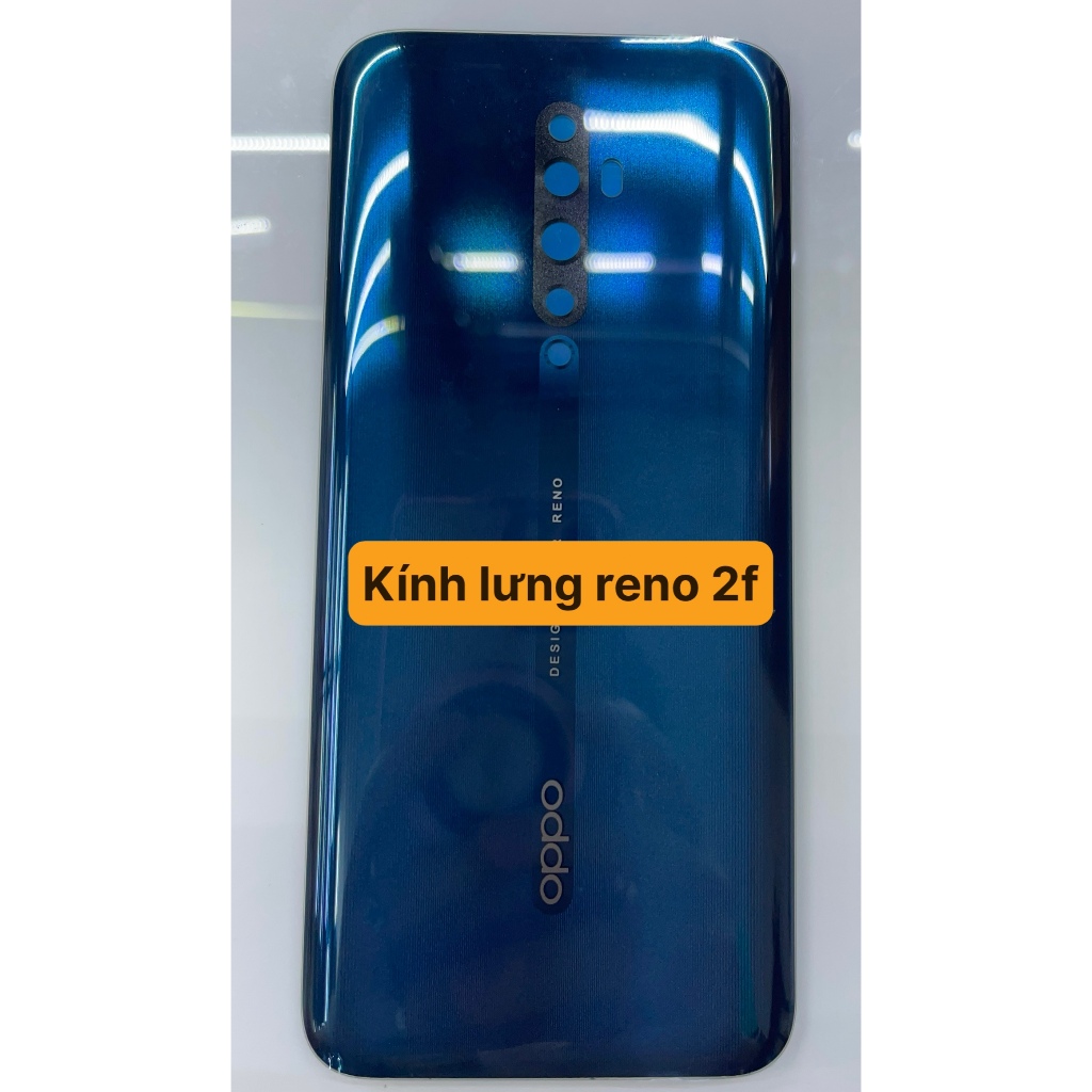 Reno 2F /Kính lưng sau sẵn keo Oppo Reno 2F