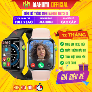 Đồng Hồ Thông Minh MAHUMI WATCH T800 PROMAX, Smart watch Nghe Gọi 2 Chiều, Nhận Thông Báo, Nghe Nhạc, Thể Thao, Nhịp tim
