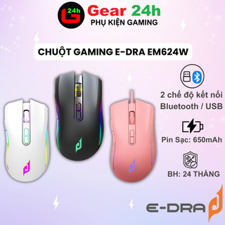 Chuột gaming EDra EM624 EM624W RGB / 6662IC Đen | Hồng | Trắng ( PMW3327 - DPI 12000 )