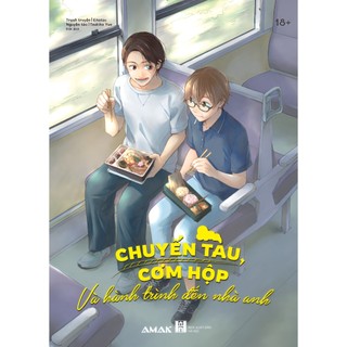 Sách - Chuyến tàu, cơm hộp và hành trình đến nhà anh