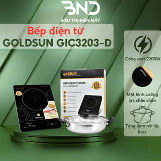 Bếp điện từ Goldsun GIC3203-D - Bếp từ đơn mặt kính cường lực công suất 2200w tặng kèm nồi lẩu inox bảo hành 12 tháng