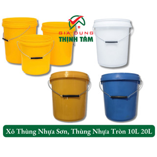 [THỊNH TÂM] Xô Thùng Nhựa Sơn, Thùng Nhựa Tròn 10L 20L