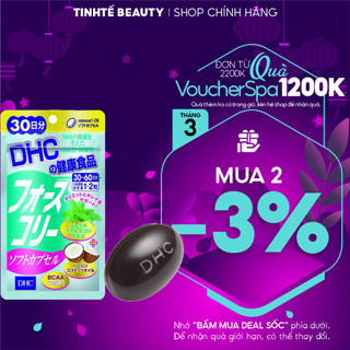 Viên uống giảm cân bổ sung dầu dừa dhc forskohlii 30 ngày