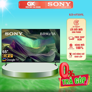 Kd-65x85l - google tivi sony 4k 65inch 65x85l - bảo hành chính hãng - miễn phí giao hcm