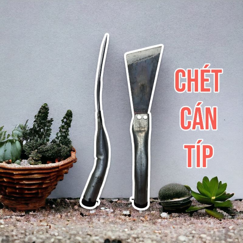 Chét làm cỏ, xới đất làm vườn cán típ sắt