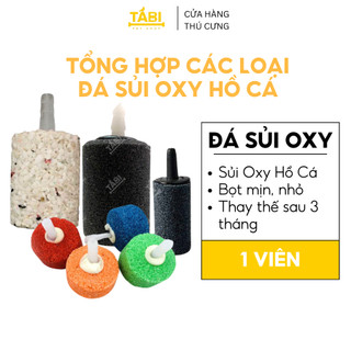 Đá Sủi Khí Oxy Loại Tốt, Thời Gian Sử Dụng Lâu [ĐÁ SỦI]