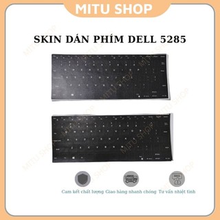 Skin dán phím dành cho phím Dell 5285 5290 - Hàng thiết kế riêng, Ngôn ngữ Tiếng Anh
