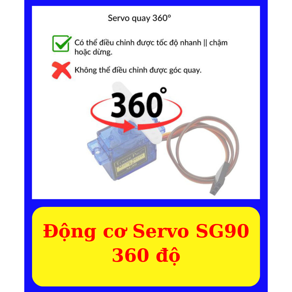 Động cơ Servo Sg90 360 độ - Động cơ RC
