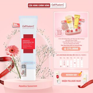 Kem Chống Nắng Cấp Ẩm & Dịu Da Cell Fusion C Aquatica Sunscreen 100 SPF 50+/PA++++