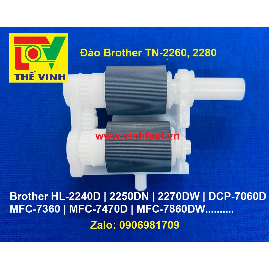 Đào Brother TN 2260, 2280, Brother HL-2240/2250/2270/7060/7360/7470/7860DW...