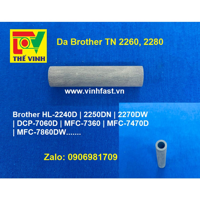 Đào Brother TN 2260, 2280, Brother HL-2240/2250/2270/7060/7360/7470/7860DW...