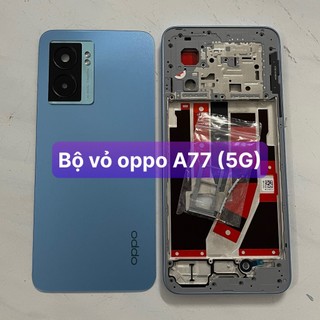 Bộ xương vỏ oppo A77 , bộ vỏ zin ,có kèm khay sim,phím,kính camera