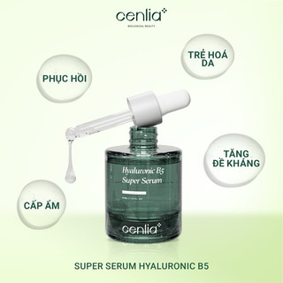 SERUM B5 CENLIA - Cấp ẩm, dưỡng trắng mịn, ngăn ngừa lão hoá, hạn chế hình thành nếp nhăn trên khuôn mặt