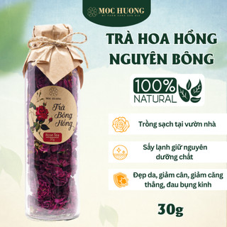 Trà Hoa Hồng Khô Nguyên Bông MỘC HƯƠNG Giúp Đẹp Da, Tốt Cho Tiêu Hóa, Tăng Sức Đề Kháng 30g