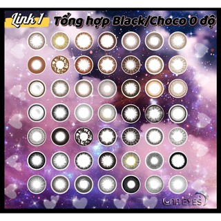  Kính áp tròng LUNA EYES màu Black và Choco - Tổng hợp lens 0 độ