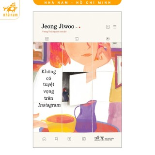 Sách - Không có tuyệt vọng trên Instagram