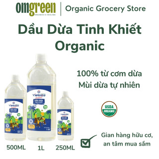 Dầu dừa tinh khiết organic vietcoco - chai 250ml,500ml, 1l - omgreen organics