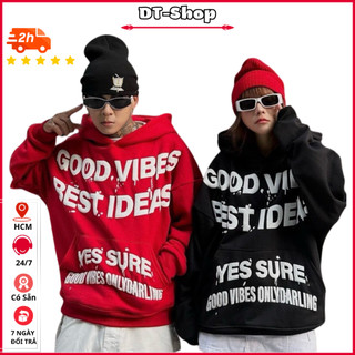 Áo khoác Hoodie Nam, Nữ Unisex Dài Tay local brand Nỉ From Rộng Basic In Chữ GOOD VIBES Nổi  - dt_shop